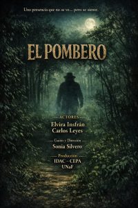 CEPA IDAC de la UNaF presentará el cortometraje “El Pombero” filmado en el campus universitario